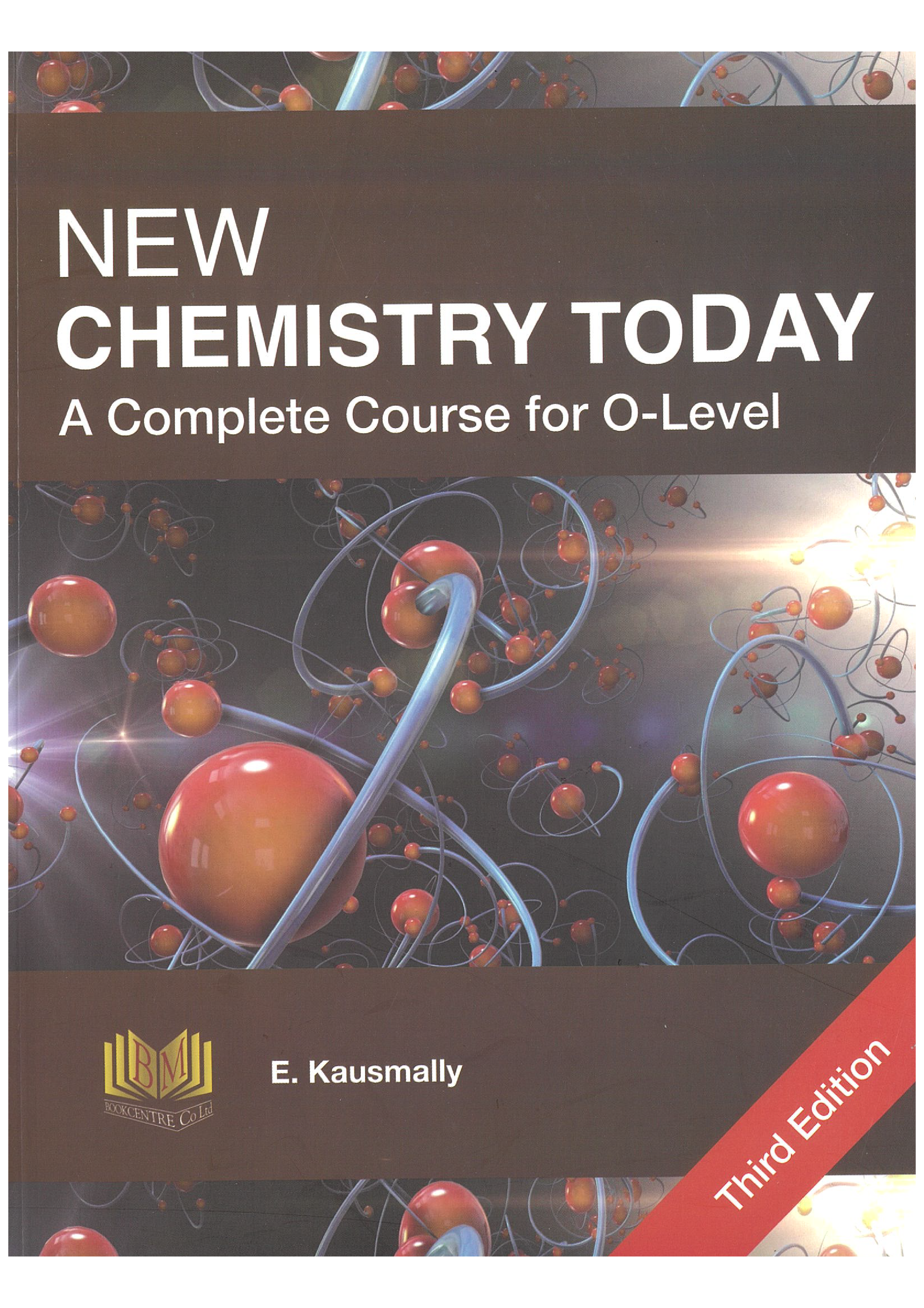 New Chemistry Today - A Complete Course - O Level - Kausmally